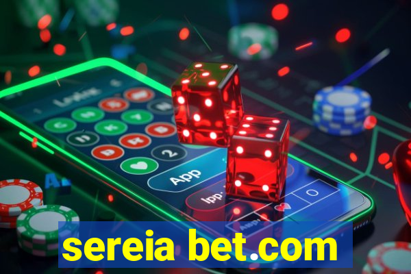 sereia bet.com